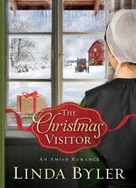 Title: The Christmas Visitor: An Amish Romance, Author: Linda Byler