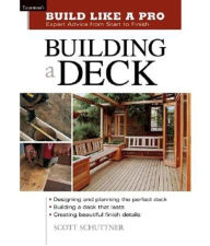 Title: Building a Deck, Author: Scott Schuttner