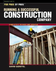 Title: Running a Successful Construction Company, Author: David Gerstel