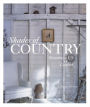 Shades of Country: Designing a Life of Comfort