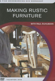 Title: Making Rustic Furniture, Author: Paul Ruhlmann