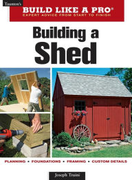 Title: Building a Shed, Author: Joseph Truini