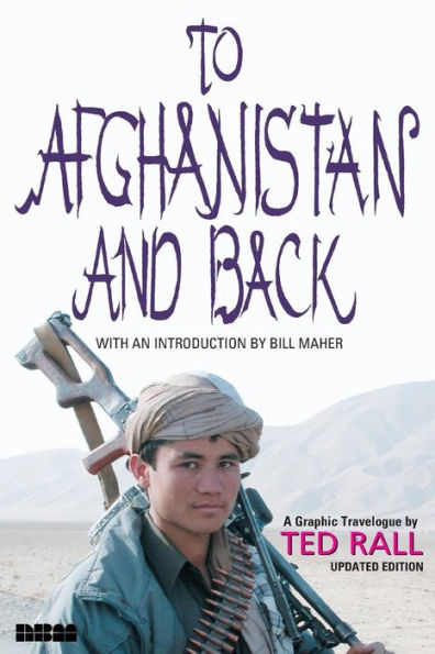 To Afghanistan and Back: A Graphic Travelogue