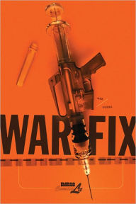 Title: War Fix, Author: Steve Olexa