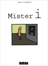 Title: Mister I, Author: Lewis Trondheim