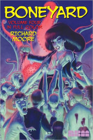 Title: Boneyard in Color, Volume 4, Author: Richard Moore