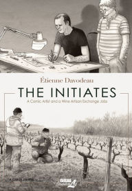 The Initiates: A Comic Artist and a Wine Artisan Exchange Jobs