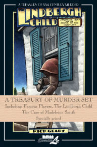 Title: A Treasury of Murder Set: Including: Famous Players, The Lindbergh Child, The Case of Madeleine Smith, Author: Rick Geary