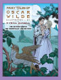 The Devoted Friend and The Nightingale and the Rose (Fairy Tales of Oscar Wilde Series)