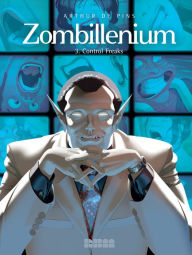 Title: Zombillenium, Volume 3: Control Freaks, Author: Arthur de Pins