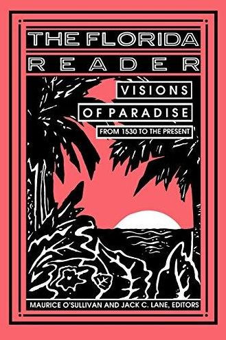 The Florida Reader: Visions of Paradise