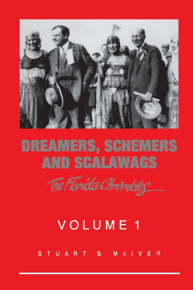Dreamers, Schemers and Scalawags