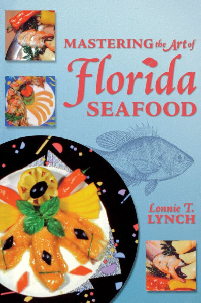 Mastering the Art of Florida Seafood