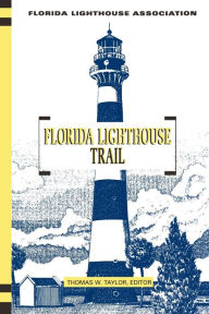 Title: Florida Lighthouse Trail, Author: Thomas Taylor