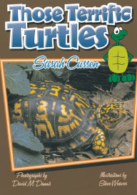 Title: Those Terrific Turtles, Author: Sarah Cussen