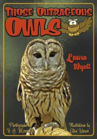 Title: Those Outrageous Owls, Author: Laura Wyatt