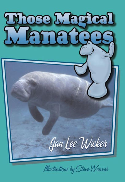 Those Magical Manatees