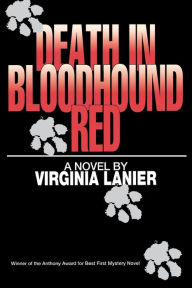 Title: Death in Bloodhound Red (Jo Beth Sidden Series #1), Author: Virginia Lanier