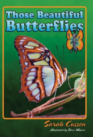 Title: Those Beautiful Butterflies, Author: Sarah Cussen