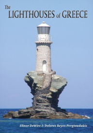 Title: The Lighthouses of Greece, Author: Elinor Wire