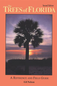 Title: The Trees of Florida, Author: Gil Nelson