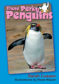 Title: Those Perky Penguins, Author: Sarah Cussen