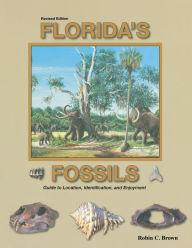 Title: Florida's Fossils, Author: Robin C Brown