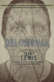 Title: Delusional, Author: Terry Lewis