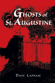 Title: Ghosts of St. Augustine, Author: David Lapham