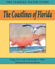 Title: The Coastlines of Florida, Author: Peggy Sias Lantz