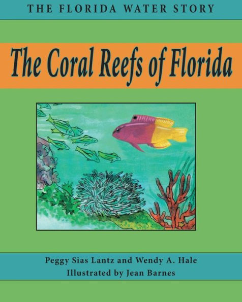 The Coral Reefs of Florida