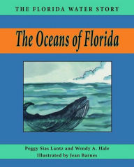 Title: The Oceans of Florida, Author: Peggy Sias Lantz