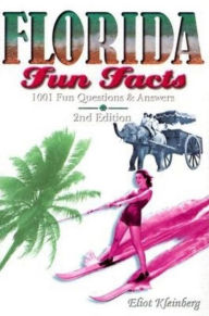 Title: Florida Fun Facts, Author: Eliot Kleinberg