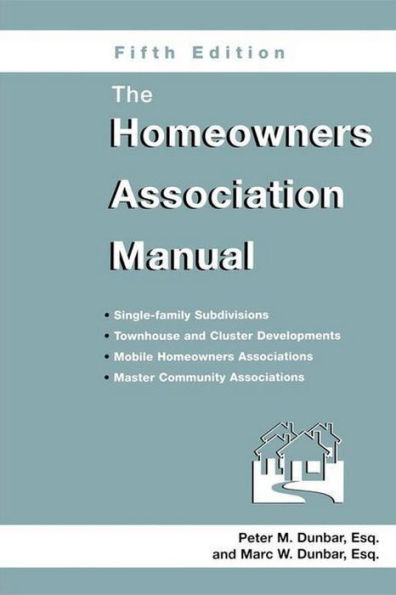 The Homeowners Association Manual