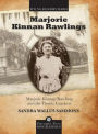 Marjorie Kinnan Rawlings and the Florida Crackers