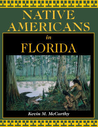 Title: Native Americans in Florida, Author: Kevin McCarthy