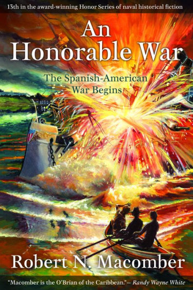 An Honorable War: The Spanish-American War Begins