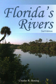 Title: Florida's Rivers, Author: Charles Boning