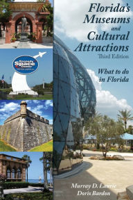 Title: Florida's Museums and Cultural Attractions, Author: Murray D. Laurie
