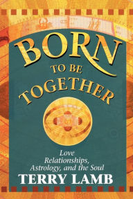 Title: Born to be Together, Author: Terry Lamb