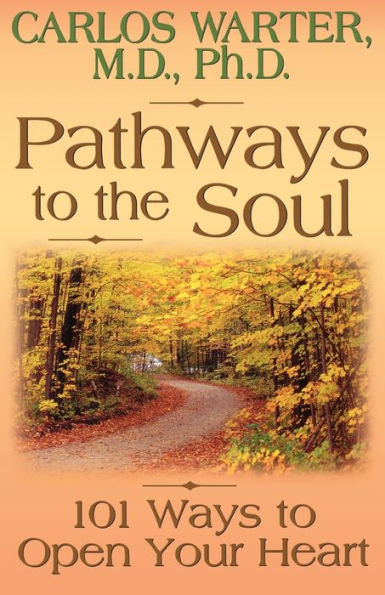 Pathways to the Soul