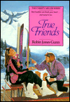 Title: True Friends, Author: Robin Jones Gunn