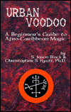 Title: Urban Voodoo: A Beginners Guide to Afro-Caribbean Magic, Author: S. Jason Black