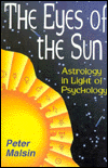 The Eyes of the Sun: Astrology in Light of Psychology