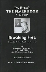 Title: Breaking Free, Author: Christopher S. Hyatt