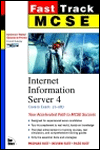 Title: MCSE Fast Track: Internet Information Server 4, Author: Emmett Dulaney