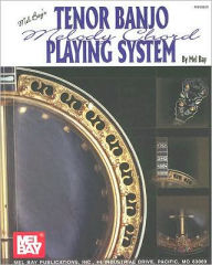 Title: Tenor Banjo Melody Chord Playing System, Author: Mel Bay