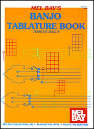 Title: Banjo Tablature Book: Tear-Out Sheets, Author: Mel Bay Publications Inc. Staff