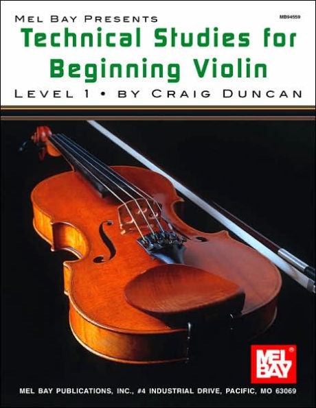 Technical Studies for Beginning Violin: Level 1