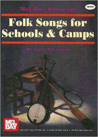 Title: Folk Songs for Schools & Camps, Author: Jerry Silverman